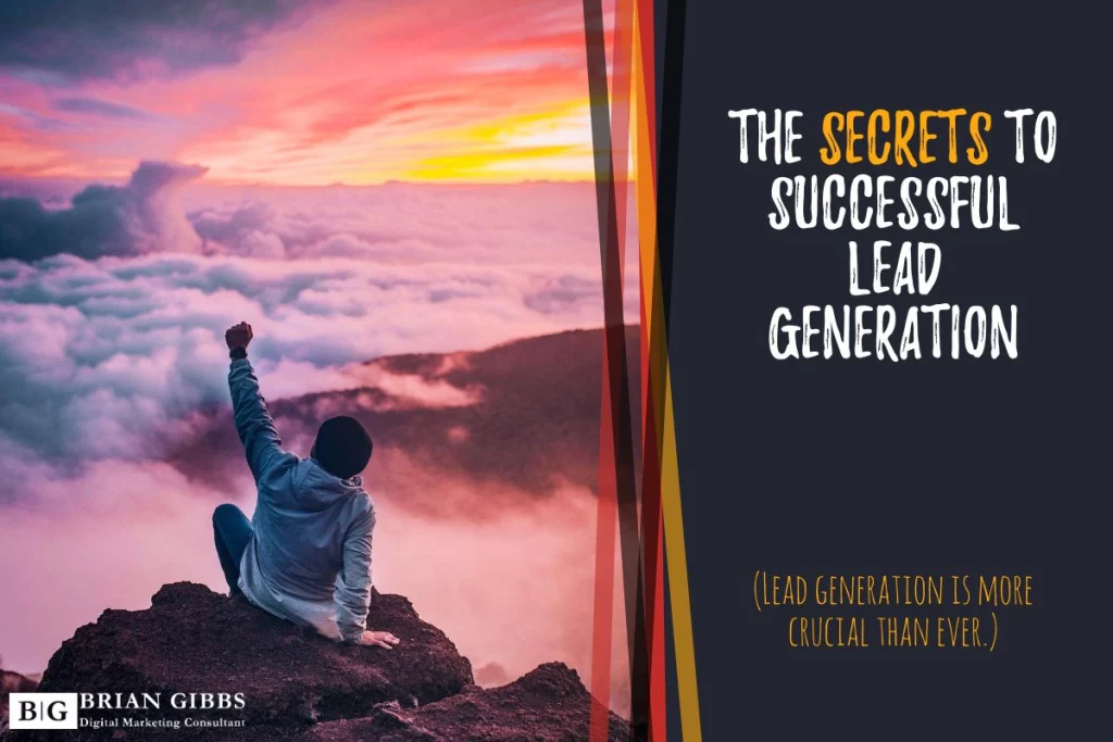 The Secrets to Successful Lead Generation featured image