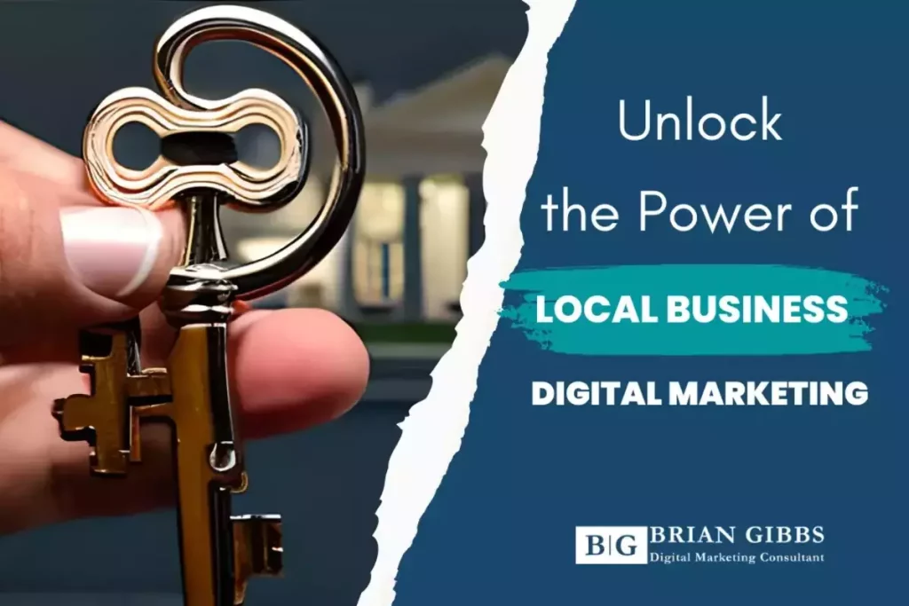 Unlock the Power of Local Business Digital Marketing