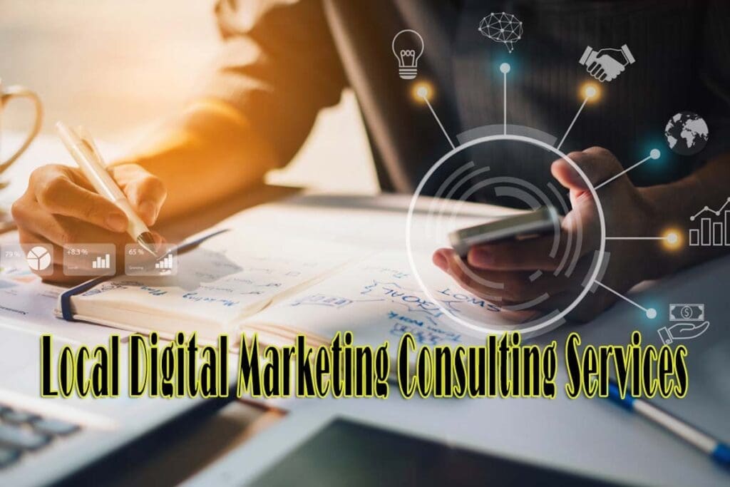 Local Digital Marketing Consulting Services