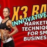 Dr. J's X3 Bar: Innovative Marketing Techniques for Small Businesses