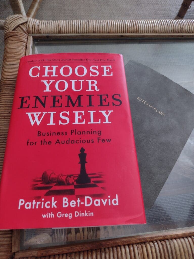 Choose your enemies wisely by patrick bet.