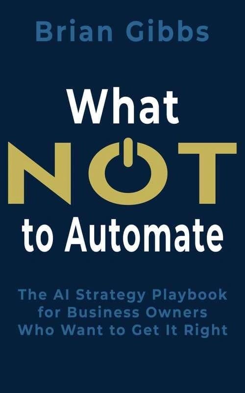 What Not to Automate book cover